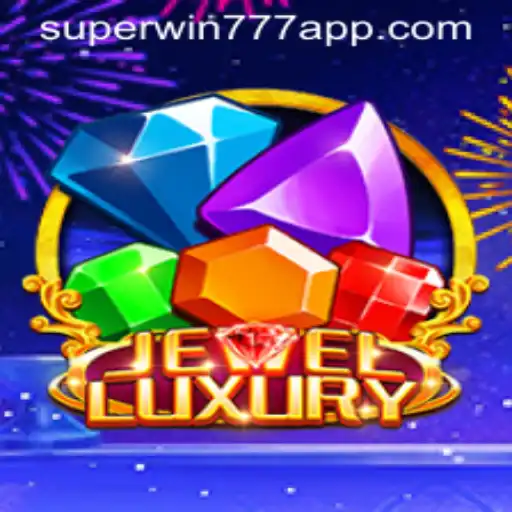 Exploring the Dazzling World of JewelLuxury and the Thrill of SuperWin777
