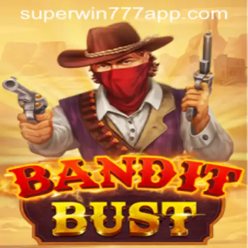 Unveiling BanditBust: A Thrilling Adventure with SuperWin777