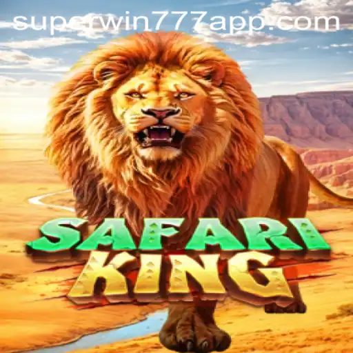 Exploring the Thrill of SafariKing: Unleash Big Wins with SuperWin777
